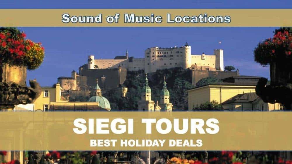 Sound of Music Sightseeing Siegi Tours